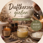 Duftkerzen gießen - Workshop